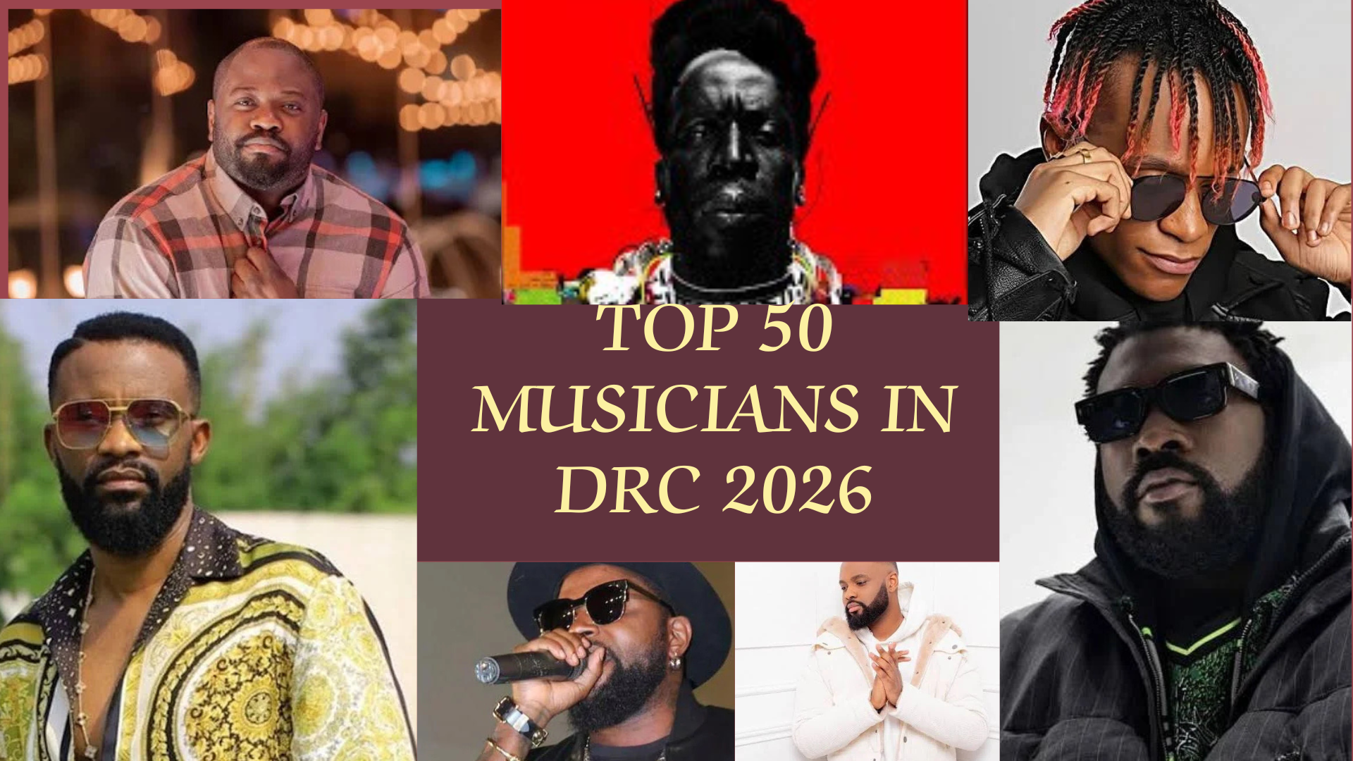 Top 50 Musicians in DRC 2026